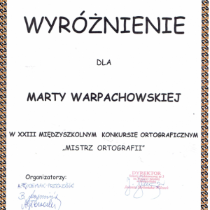 MARCIE WARPACHOWSKIEJ gratulujemy WYRÓŻNIENIA .