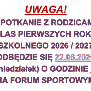 Spotkanie z Rodzicami przyszłorocznych klas I