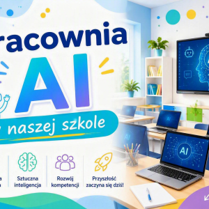 Pracownia AI w naszej szkole
